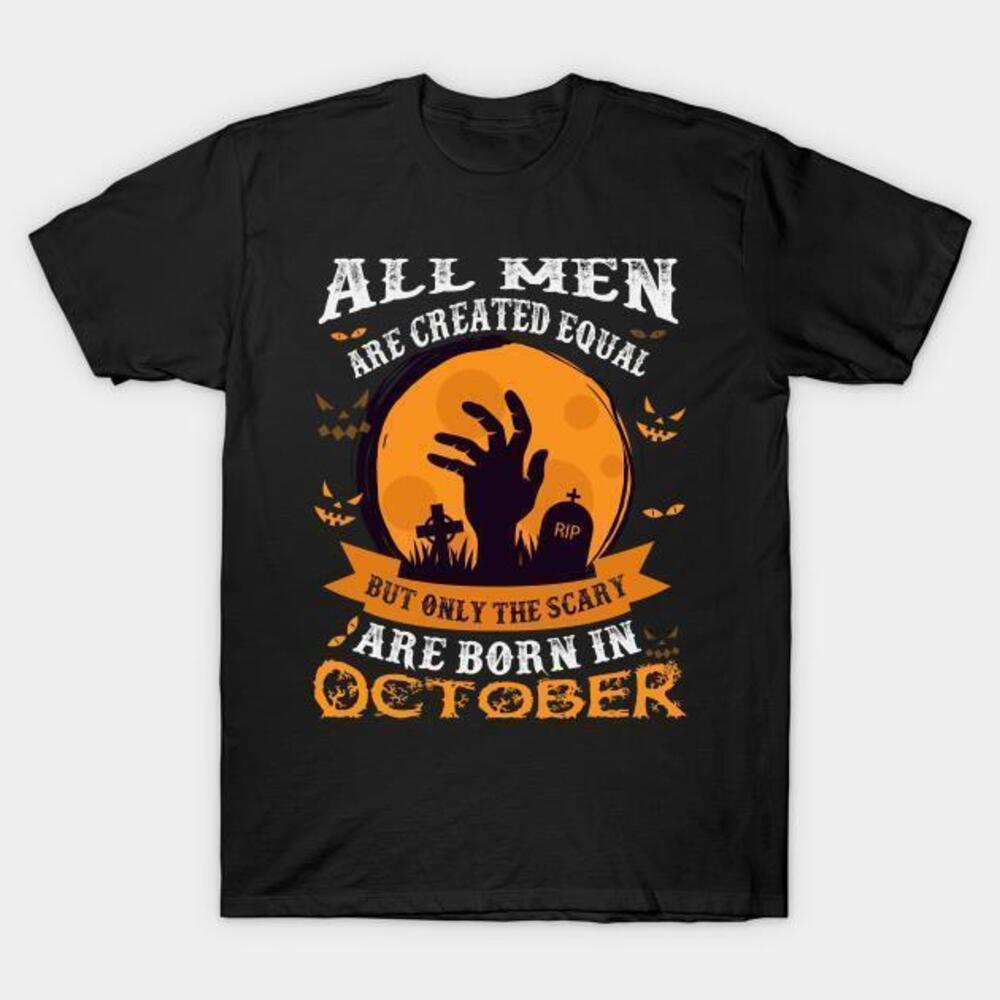 Halloween All Men Are Created Equal Tshirt